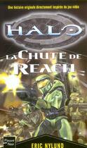Couverture du livre « Halo Tome 1 : la chute de Reach » de Eric Nylund aux éditions Fleuve Editions