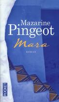 Couverture du livre « Mara » de Mazarine Pingeot aux éditions Pocket