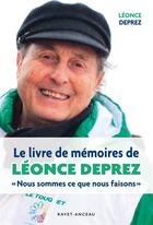 Couverture du livre « Le livre de mémoires de Léonce Deprez » de Leonce Deprez aux éditions Ravet-anceau