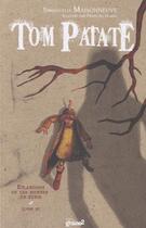 Couverture du livre « Tom Patate t.3 ; Eilandihis ou les monnes en furie » de Emmanuelle Maisonneuve et Francois Gomes aux éditions Graine2