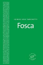 Couverture du livre « Fosca » de Iginio Ugo Tarchetti aux éditions Les Editions Du Sonneur