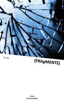 Couverture du livre « Fragments » de Istvan aux éditions Editions Maia