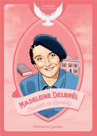 Couverture du livre « Madeleine Delbrêl » de Elisabeth De Lambilly aux éditions Emmanuel