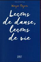 Couverture du livre « Leçons de danse, leçons de vie » de Wayne Byars aux éditions First