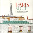 Couverture du livre « Paris secret » de Zoe De La Cases aux éditions Marabout