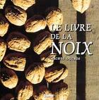 Couverture du livre « Le livre de la noix » de Michel Ducros aux éditions Glenat