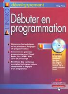 Couverture du livre « L'Intro Debuter En Programmation » de Greg Perry aux éditions Campuspress