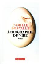 Couverture du livre « Échographie du vide » de Camille Bonvalet aux éditions Autrement