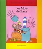 Couverture du livre « Les mots de Zaza » de Bernadette Despres et Jacqueline Cohen aux éditions Bayard Jeunesse