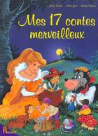 Couverture du livre « Mes 17 contes merveilleux » de Marie Duval aux éditions Hemma