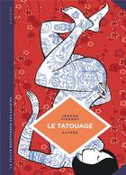 Couverture du livre « La petite bédéthèque des savoirs t.8 : le tatouage » de Jérôme Pierrat et Alfred aux éditions Lombard