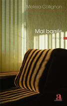 Couverture du livre « Mal barrés » de Melissa Collignon aux éditions Academia