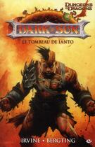 Couverture du livre « Dark sun t.1 ; le tombeau de Ianto » de Alexander Irvine et Pater Bergting aux éditions Hicomics