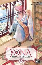 Couverture du livre « Yona, princesse de l'aube Tome 32 » de Mizuho Kusanagi aux éditions Pika