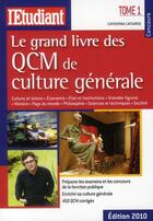 Couverture du livre « Le grand livre des QCM de culture générale t.1 » de Catherina Catsaros aux éditions L'etudiant