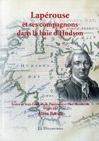 Couverture du livre « Lapérouse et ses compagnons dans la baie d'Hudson » de Alain Barres aux éditions La Decouvrance