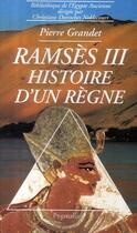 Couverture du livre « Ramsès III ; histoire d'un règne » de Pierre Grandet aux éditions Pygmalion