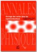 Couverture du livre « Ancrage des vortex dans les supraconducteurs n.4 » de  aux éditions Edp Sciences