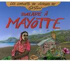 Couverture du livre « Balade à Mayotte » de Gaston aux éditions Orphie