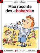 Couverture du livre « Max raconte des bobards » de Serge Bloch et Dominique De Saint-Mars aux éditions Calligram