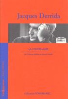 Couverture du livre « Voyager avec jacques derrida - la contre-allee » de Derrida/Malabou aux éditions Louis Vuitton