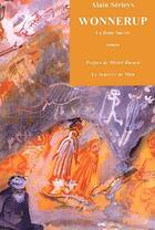 Couverture du livre « Wonnerup ; la dune sacrée » de Alain Serieyx aux éditions Serpent De Mer / Capharnaum