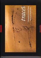 Couverture du livre « Traces » de Jean-Claude Carriere et Laurent Pinsard aux éditions Delory