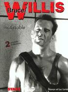 Couverture du livre « Bruce Willis Une Star Incassable » de Manon aux éditions Tournon