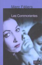 Couverture du livre « Les Comoriantes » de M Feliers aux éditions Pareyre Agnes