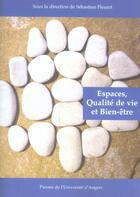 Couverture du livre « Espaces, qualité de vie et bien-être » de Sebastien Fleuret aux éditions Pu De Rennes