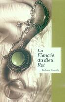 Couverture du livre « La fiancee du dieu rat » de Barbara Hambly aux éditions Moutons Electriques