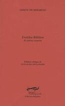 Couverture du livre « Erotika biblion et autres oeuvres » de Comte De Mirabeau aux éditions Palimpseste