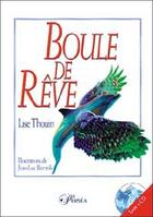 Couverture du livre « Boule de reve » de Lise Thouin aux éditions Le Persea