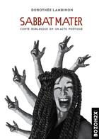 Couverture du livre « Sabbat mater » de Lambinon Dorothee aux éditions Bozon2x