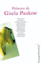Couverture du livre « Présence de gisela pankow » de  aux éditions Campagne Premiere