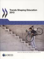 Couverture du livre « Trends shaping education (édition 2013) » de  aux éditions Ocde