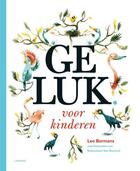 Couverture du livre « Geluk voor kinderen » de Leo Bormans aux éditions Terra - Lannoo, Uitgeverij