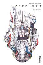 Couverture du livre « Ascender Tome 3 : le mage digital » de Jeff Lemire et Dustin Nguyen aux éditions Urban Comics