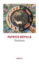 Couverture du livre « Samsara » de Patrick Deville aux éditions Points