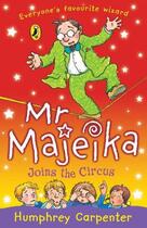 Couverture du livre « Mr Majeika Joins the Circus » de Humphrey Carpenter aux éditions Penguin Books Ltd Digital
