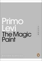 Couverture du livre « The Magic Paint » de Levi Primo aux éditions Penguin Books Ltd Digital