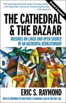 Couverture du livre « The Cathedral & The Bazaar » de Eric Raymond aux éditions O Reilly & Ass