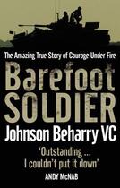 Couverture du livre « Barefoot Soldier » de Beharry Johnson aux éditions Little Brown Book Group Digital