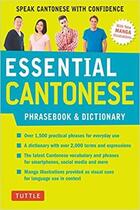 Couverture du livre « Essential cantonese phrasebook & dictionary /anglais » de Matthews A & L aux éditions Tuttle