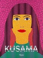 Couverture du livre « Yayoi kusama » de Neri Louise/Goto Tak aux éditions Rizzoli
