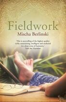 Couverture du livre « Fieldwork » de Mischa Berlinski aux éditions Atlantic Books Digital