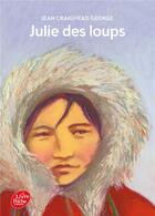 Couverture du livre « Julie des loups » de Craighead-J aux éditions Le Livre De Poche Jeunesse