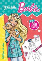 Couverture du livre « Barbie - j'habille - metiers de reve » de  aux éditions Hachette Jeunesse