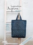 Couverture du livre « Inspiration Japon ; 30 créations » de  aux éditions Dessain Et Tolra