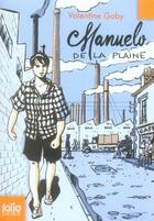 Couverture du livre « Manuelo de la plaine » de Valentine Goby aux éditions Gallimard-jeunesse